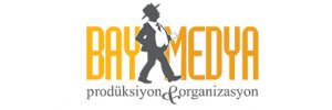Bay Medya Prodüksiyon Organizasyon